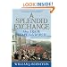 A Splendid Exchange: How Trade Shaped the World