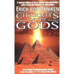 Chariots of the Gods: Unsolved Mysteries of the Past