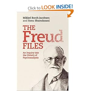 The Freud Files: An Inquiry into the History of Psychoanalysis