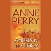Angels in the Gloom: A World War One Novel #3 | [Anne Perry]
