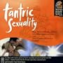 Tantric Sexuality (Mind, Body, Soul Series)