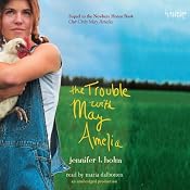 The Trouble with May Amelia | [Jennifer L. Holm]