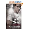 That Old Black Magic (Living in Eden Novel)
