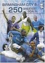 Birmingham City 250 Greatest Goals [DVD]