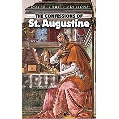 The Confessions of St. Augustine (Dover Thrift Editions)