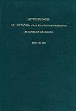 Mitteilungen des Deutschen Arch�ologischen Instituts. Athenische Abteilung: Mitteilungen des Deutschen Arch�ologischen Instituts, athenische Abteilung: Bd 120 - 