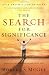 Books : The Search for Significance: Seeing Your True Worth Through God's Eyes