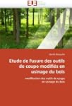 Etude de l'usure des outils de coupe...