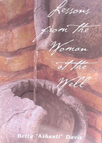 Lessons from the Woman at the Well