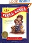 The Right Touch: A Read-Aloud Story to Help Prevent Child Sexual Abuse (Jody Bergsma Collection)