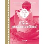 Chic, nos desserts préférés !