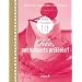 Chic, nos desserts pr�f�r�s !