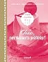 Chic, nos desserts pr�f�r�s !