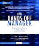The Hands-off Manager: How to Mentor People and Allow Them to Be Successful