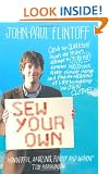 Sew Your Own: Man finds happiness and meaning of life - making clothes