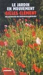 Le jardin en mouvement : De la Vall�e...