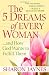 The 5 Dreams of Every Woman...And How God Wants to Fulfill Them