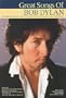 Great Songs Of Bob Dylan