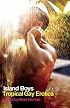 Island Boys: Tropical Gay Erotica