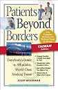 Patients Beyond Borders Taiwan Edition (Patients Beyond Borders: Everybody's Guide to Affordable, World-)