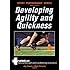 Developing Agility and Quickness (Sport Performance)