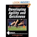 Developing Agility and Quickness