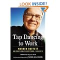 Tap Dancing to Work: Warren Buffett on Practically Everything, 1966-2012: A Fortune Magazine Book