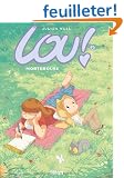 Lou !, tome 2 : Mortebouse