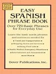 Easy Spanish Phrase Book: Over 770 Ba...