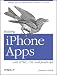 Building iPhone Apps with HTML, CSS, and JavaScript: Making App Store Apps Without Objective-C or Cocoa