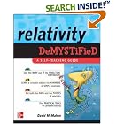 Click here to buy Relativity Demystified by  David McMahon and Paul M. Alsing.