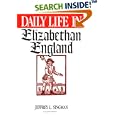 Daily Life in Elizabethan England (The Greenwood Press Daily Life Through History Series) by Jeffrey L. Singman