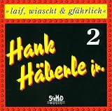 Laif,Wiascht & Gf&auml;hrlich 2