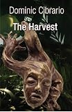 The Harvest: The Garden of Kathmandu Trilogy