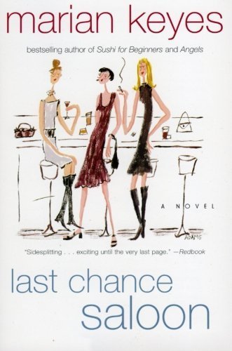 Last Chance Saloon by Marian Keyes (2008-02-05)