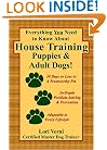 Everything You Need to Know About House Training Puppies & Adult Dogs!
