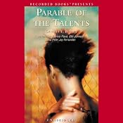 Parable of the Talents | [Octavia Butler]