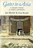 Gates to Asia : a diary from a long journey