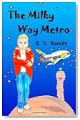 The Milky Way Metro