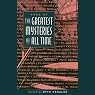 More of the Greatest Mysteries of All Time