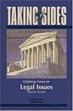 Taking Sides: Clashing Views on Legal Issues (Taking Sides: Clashing Views on Controversial Legal Issues)