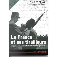 La France et ses tirailleurs