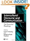 Intercultural Discourse and Communication: The Essential Readings (Linguistics: The Essential Readings)