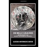 De Bello Lemures, Or The Roman War Against the Zombies of Armorica (Paperback)