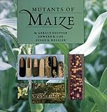 Mutants of Maize Mutants of Maize