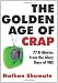 The Golden Age of Crap: 77 B-Movies From the Glory Days of VHS