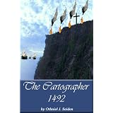 The Cartographer ~ 1492 (Boomer Book Series)