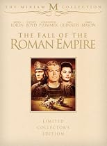 The Fall Of The Roman Empire (Three-Disc Limited Collector's Edition) Streaming.