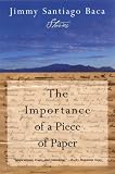 The Importance of a Piece of Paper: Stories