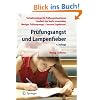 Prüfungsangst und Lampenfieber: Bewertungssituationen vorbereiten und meistern Prüfungsangst und Lampenfieber: Bewertungssituationen vorbereiten und meistern